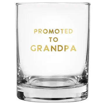 Old Fashioned Glass | Promoted to Grandpa
