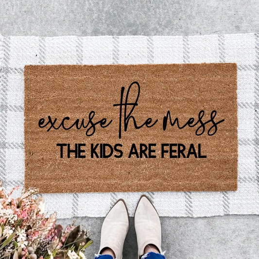 Excuse The Mess Doormat | 24x36