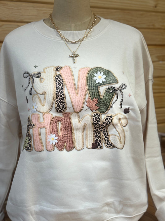 Give Thanks Sweatshirt