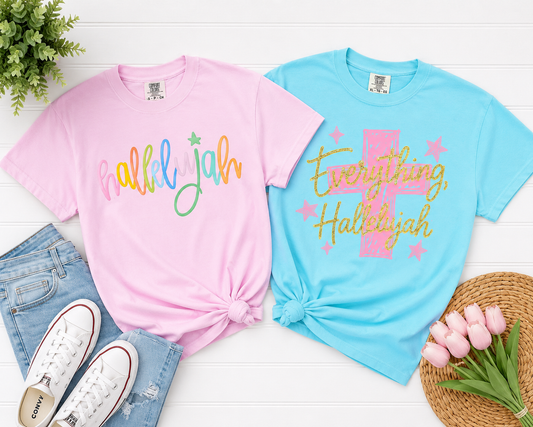 Everything, Hallelujah Graphic Tee Collection