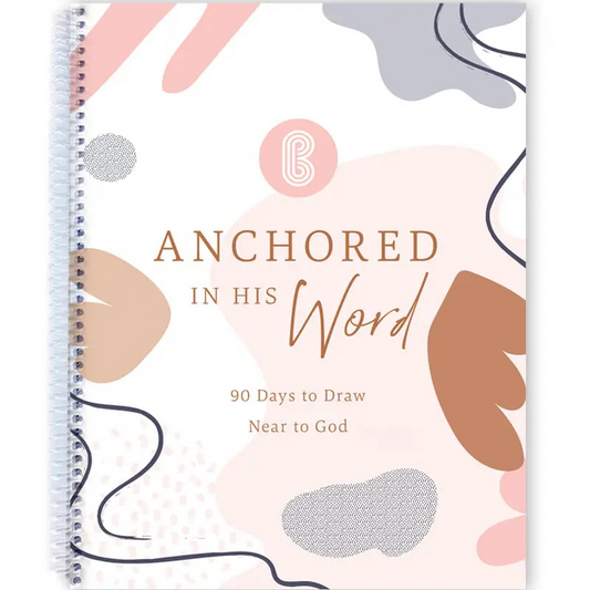 Anchored in His Word | 90 Day Devotional