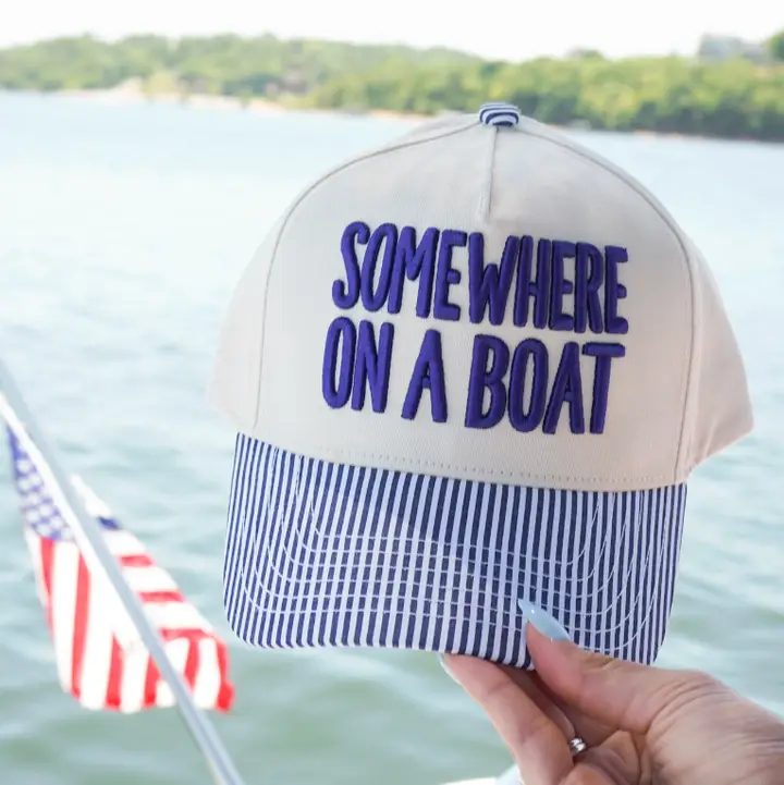 Somewhere On A Boat Hat