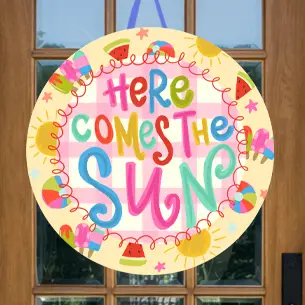 Here Comes The Sun Doorhanger