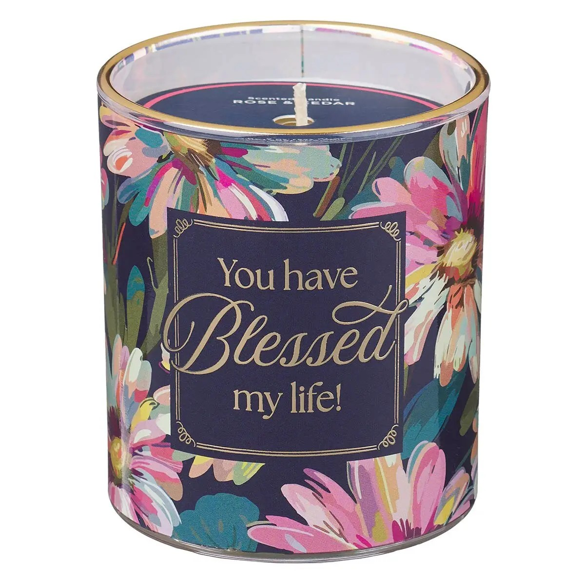 You Have Blessed My Life Candle